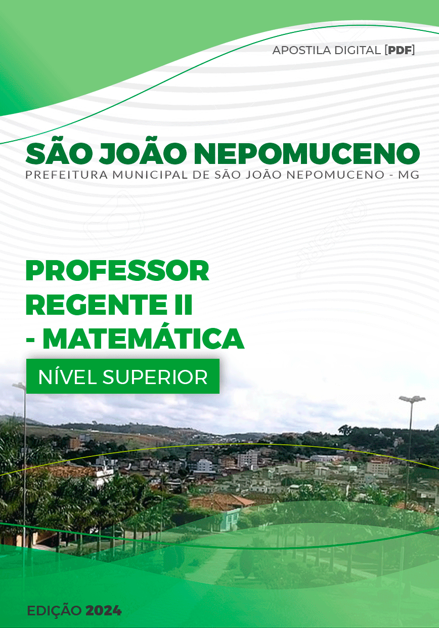 Apostila São João Nepomuceno MG 2024 Professor II Matemática