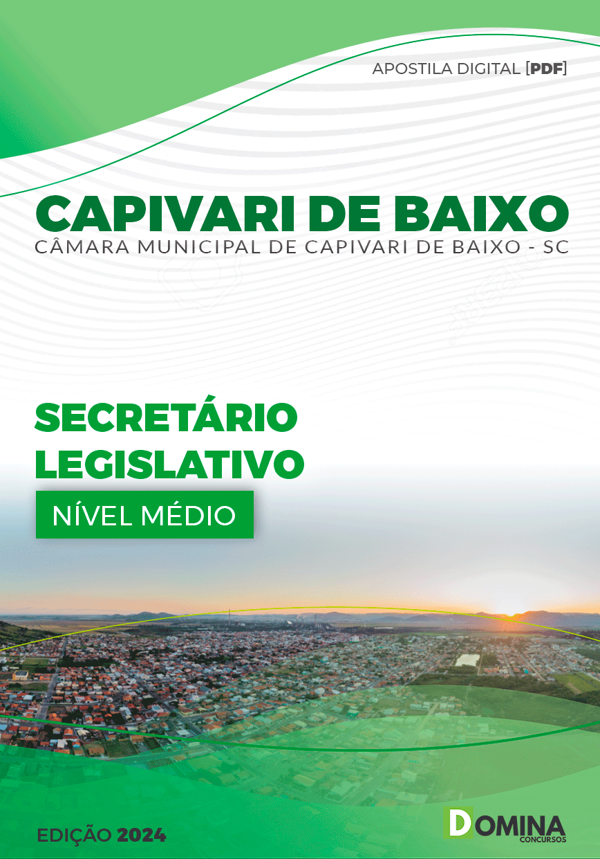 Apostila Secretário Legislativo Câmara Capivari Baixo SC 2024