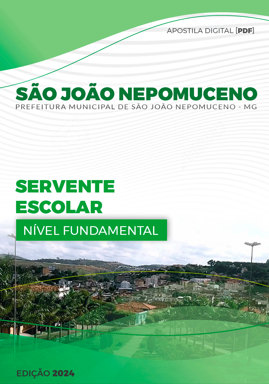Apostila São João Nepomuceno MG 2024 Servente