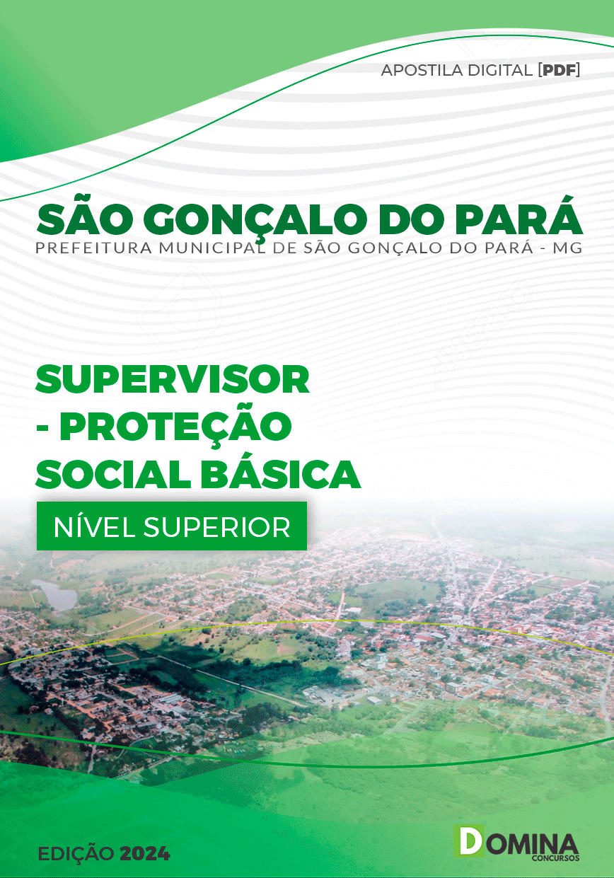 Apostila Pref São Gonçalo Pará MG 2024 Supervisor Proteç Social
