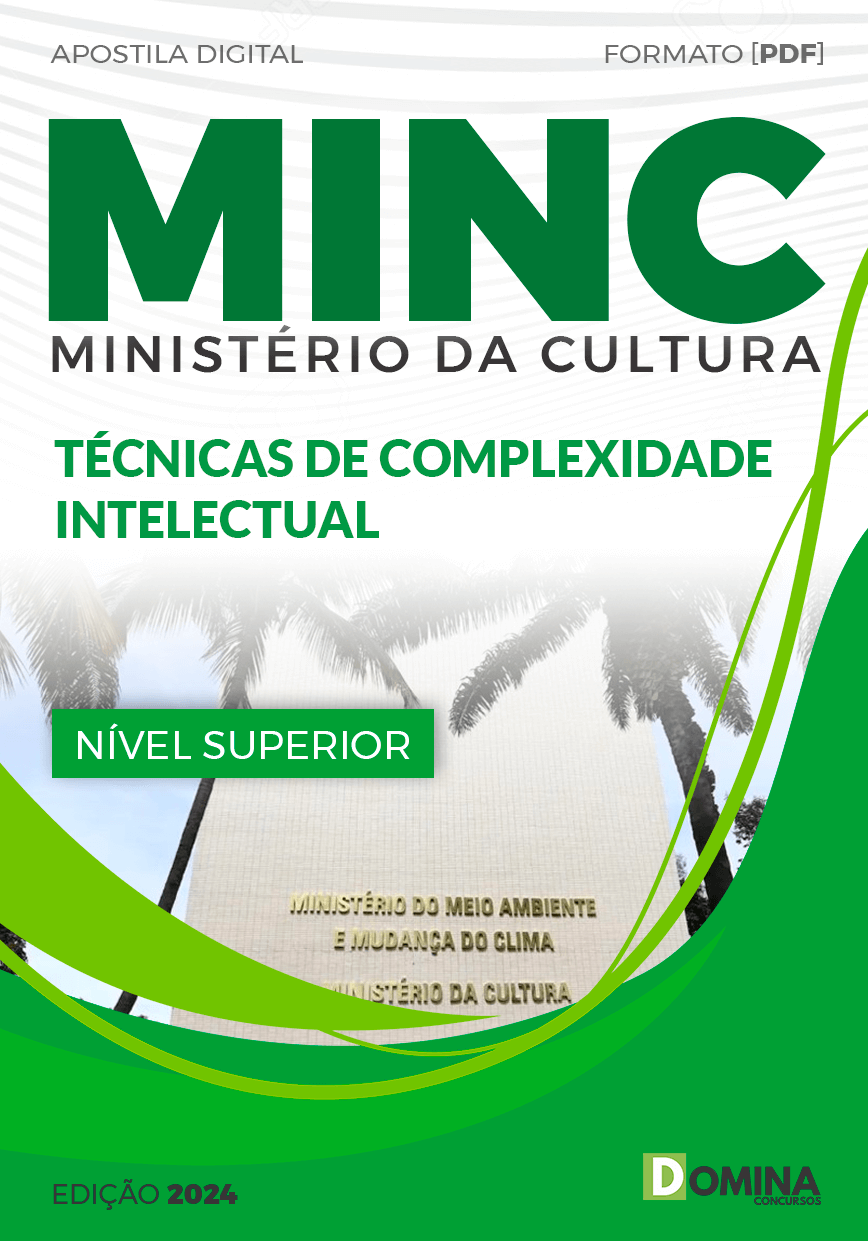 Apostila Apostila MINC Ministério da Cultura 2024 Técnico de Complexidade Intelectual