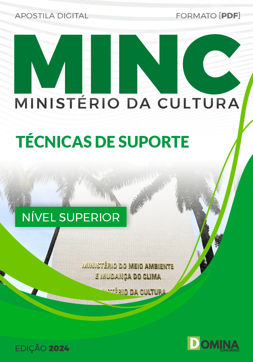 Apostila Apostila MINC Ministério da Cultura 2024 Técnico Suporte