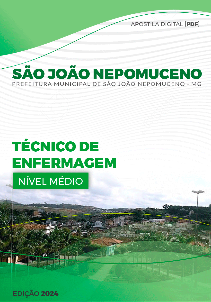 Apostila São João Nepomuceno MG 2024 Técnico De Enfermagem