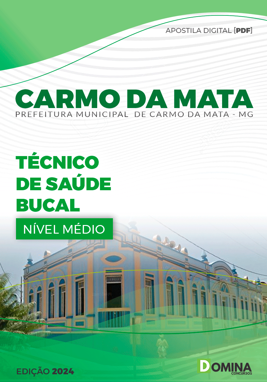 Apostila Carmo da Mata MG 2024 Técnico de Saúde Bucal