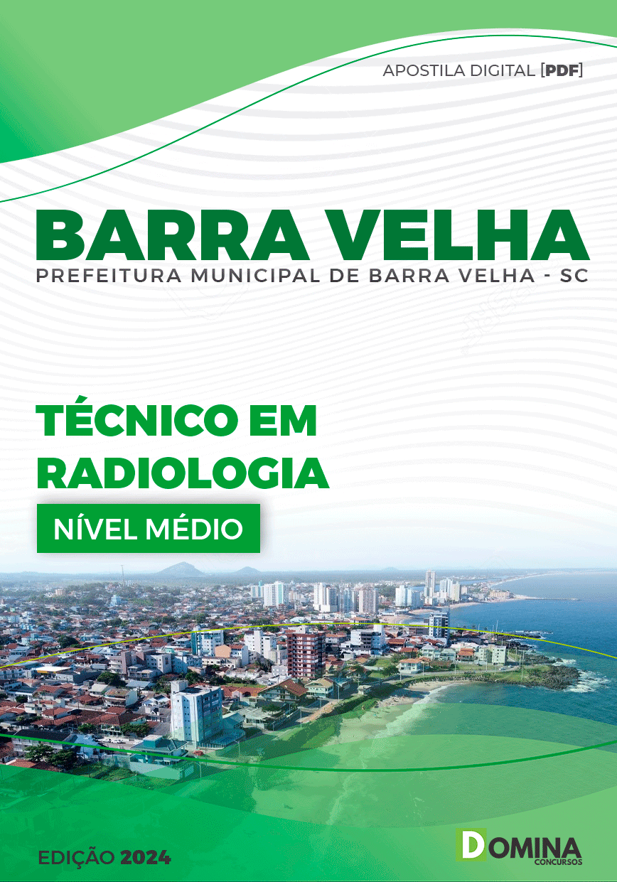 Apostila Barra Velha SC 2024 Técnico Em Radiologia