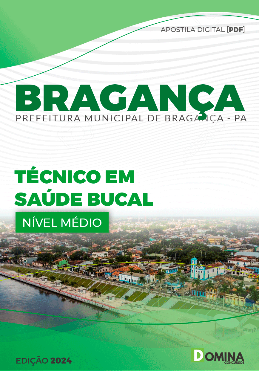 Apostila Prefeitura Bragança PA 2024 Técnico Em Saúde Bucala
