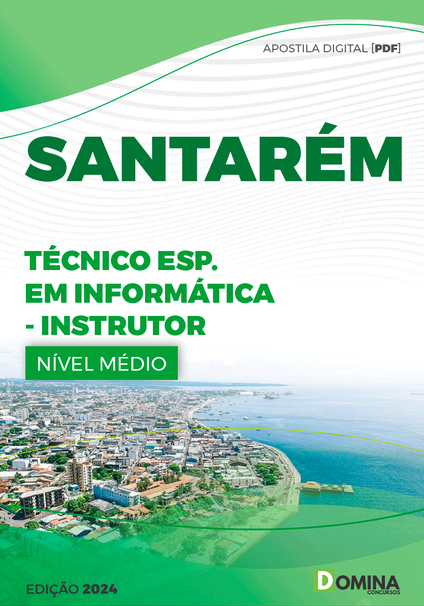 Apostila Técnico em Informática Instrutor Santarém PA 2024