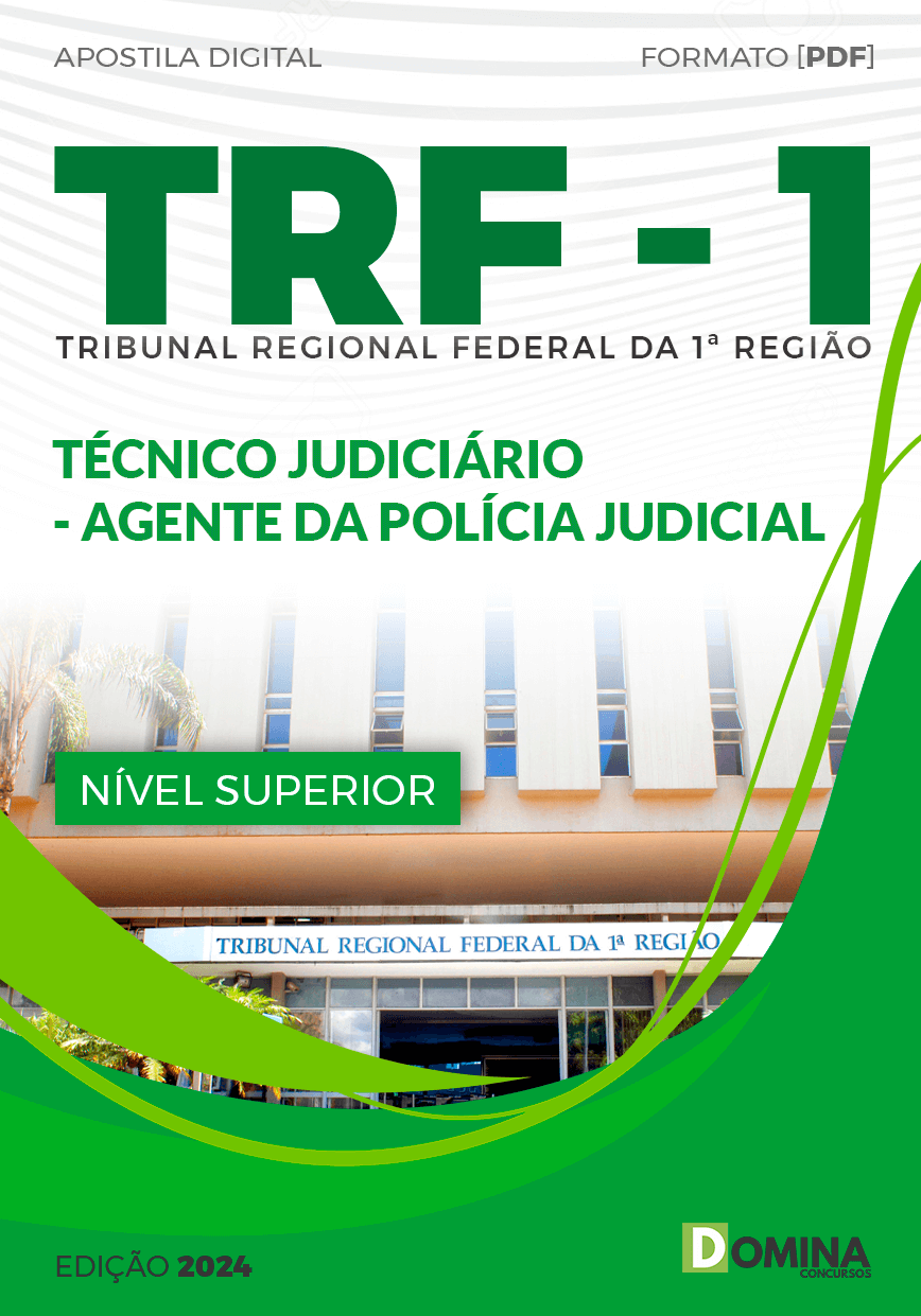 Apostila Técnico Judiciário Agente Polícia Judicial TRF 1 2024