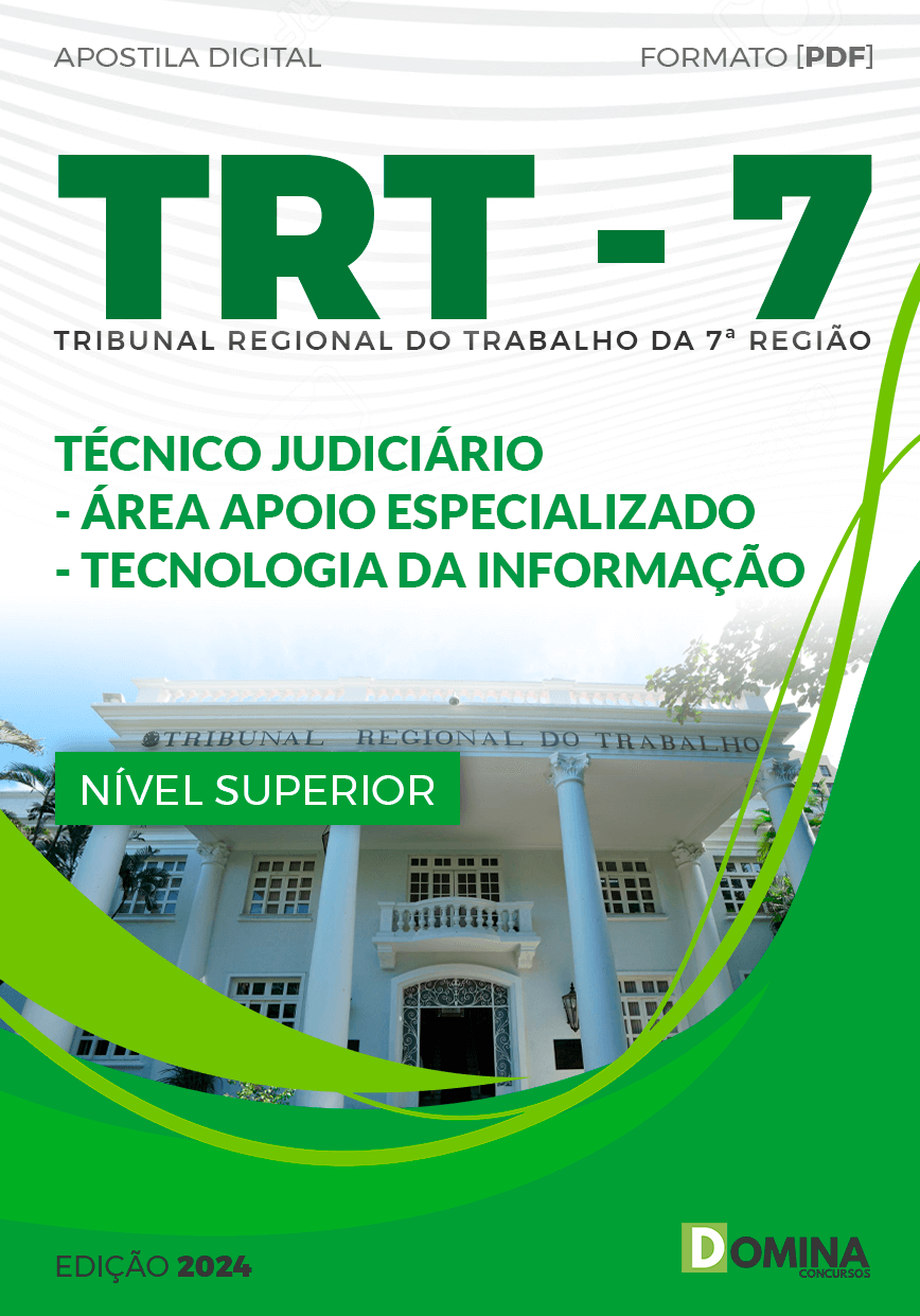 Apostila TRT 7 2024 Técnico Judiciário Tecnologia da Informação