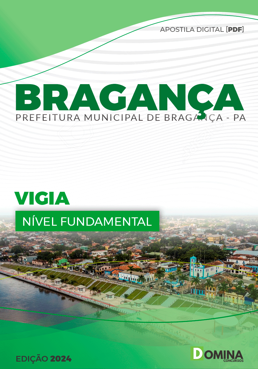 Apostila Prefeitura Bragança PA 2024 Vigia