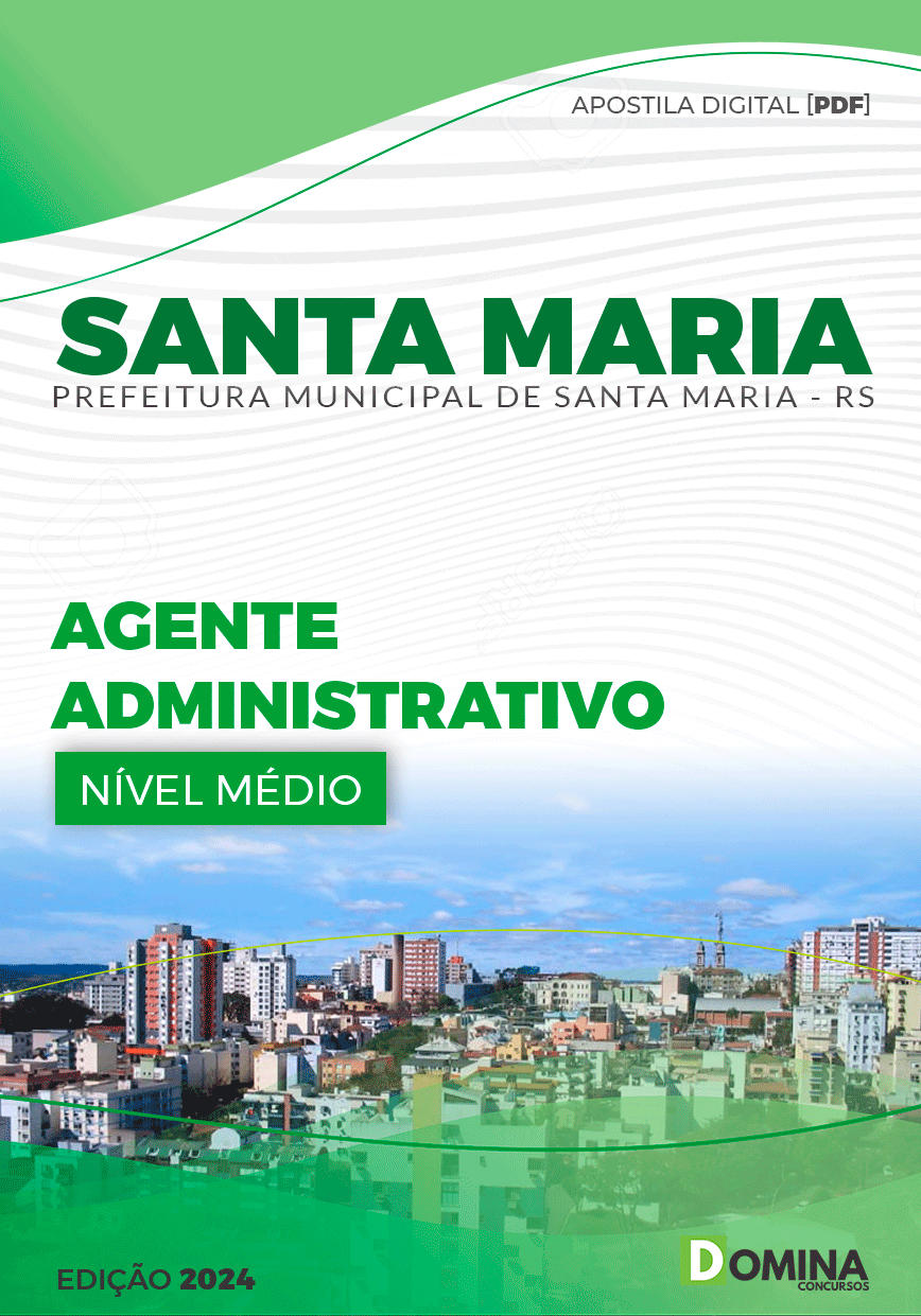 Apostila Agente Administrativo Santa Maria RS 2024