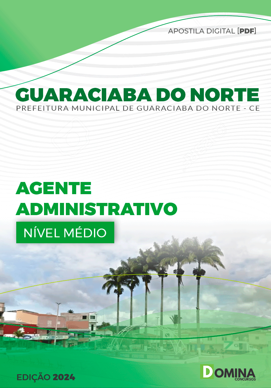 Apostila Agente Administrativo Guaraciaba do Norte CE 2024