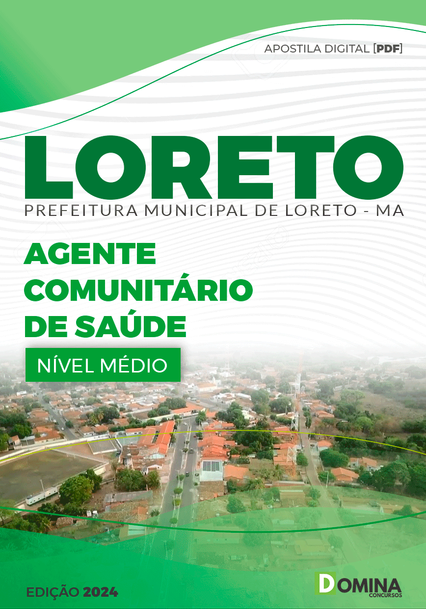 Apostila Agente Comunitário de Saúde Loreto MA 2024