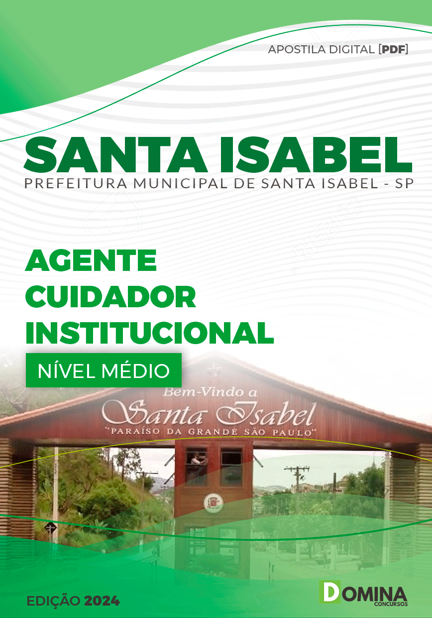 Apostila Agente Cuidador Institucional Santa Isabel SP 2024