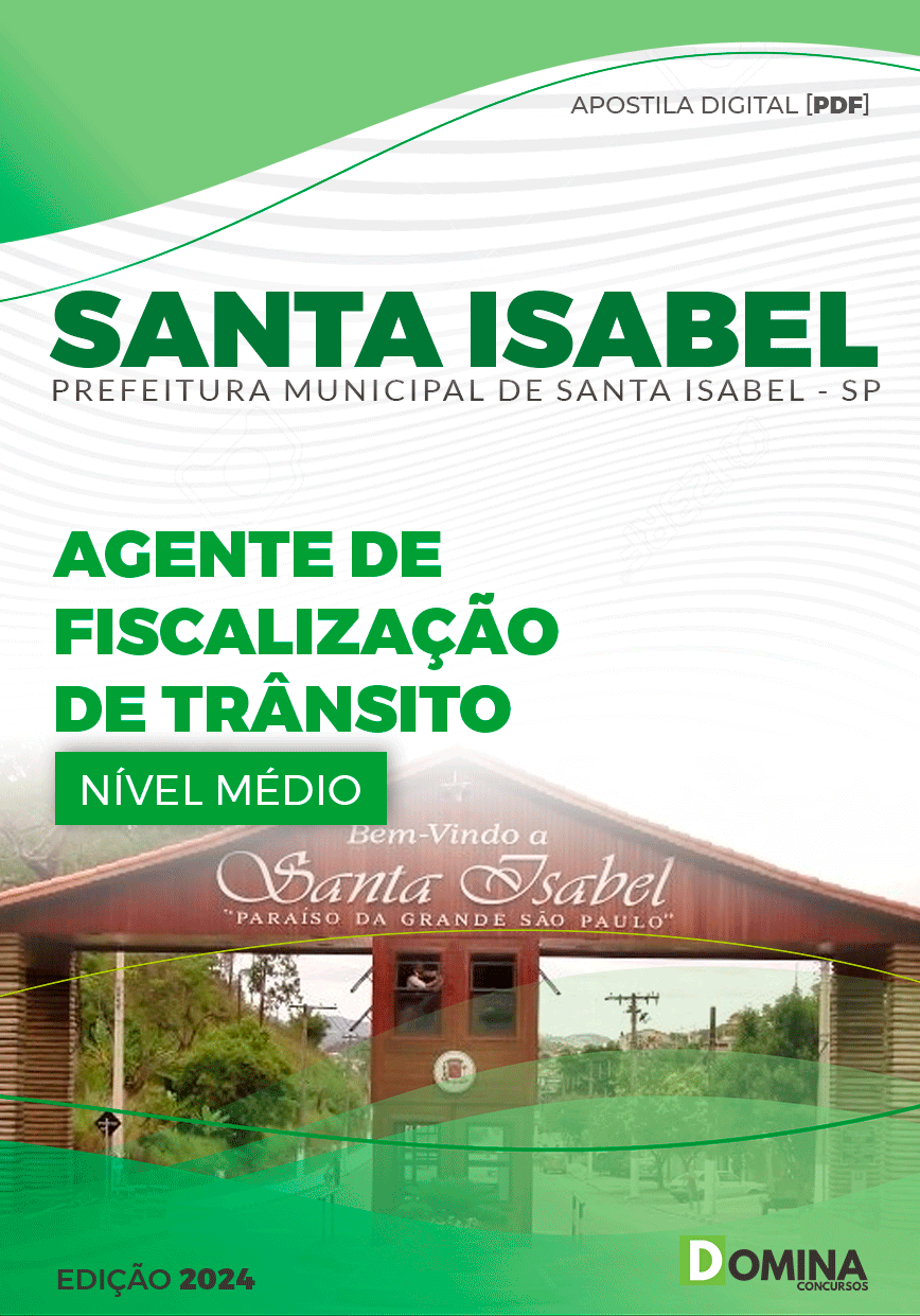 Apostila Agente de Fiscalização de Trânsito Santa Isabel SP 2024