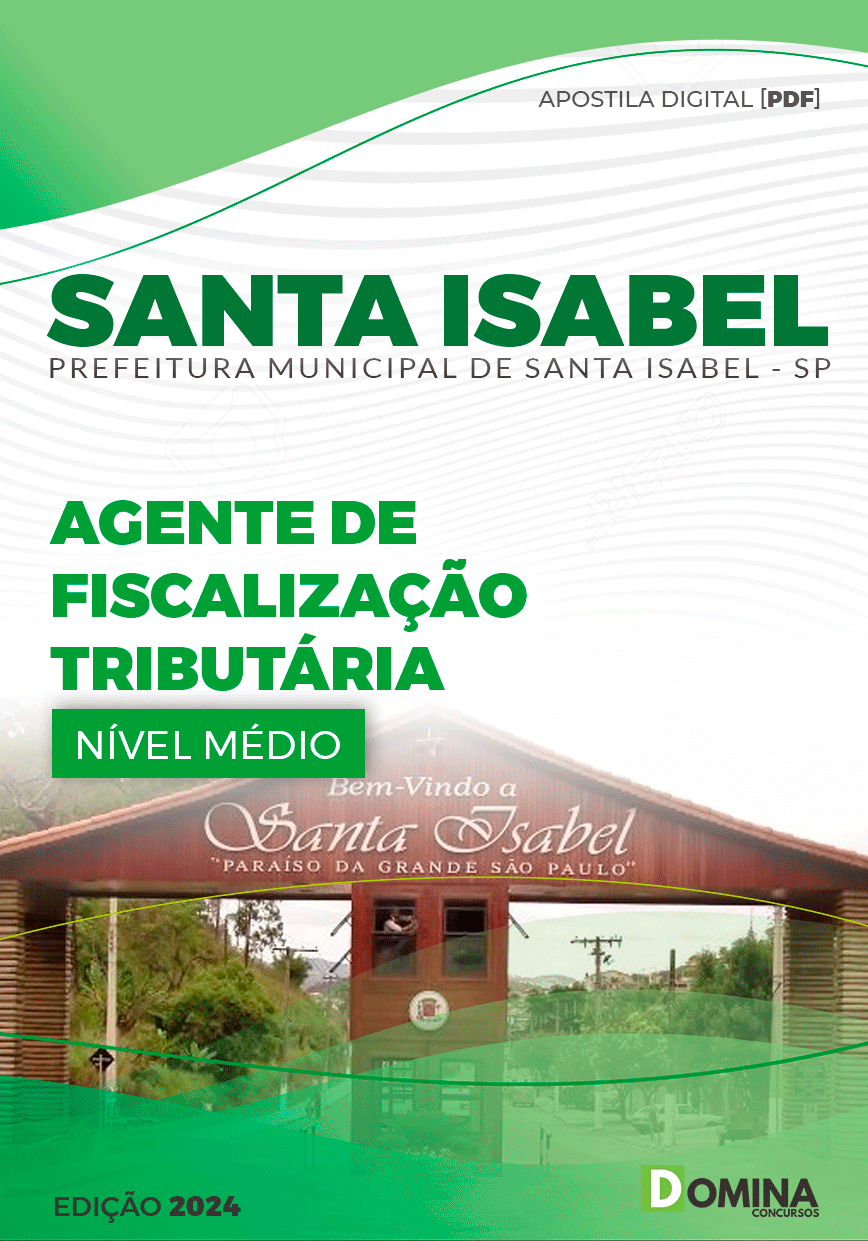 Apostila Agente de Fiscalização Tributária Santa Isabel SP 2024