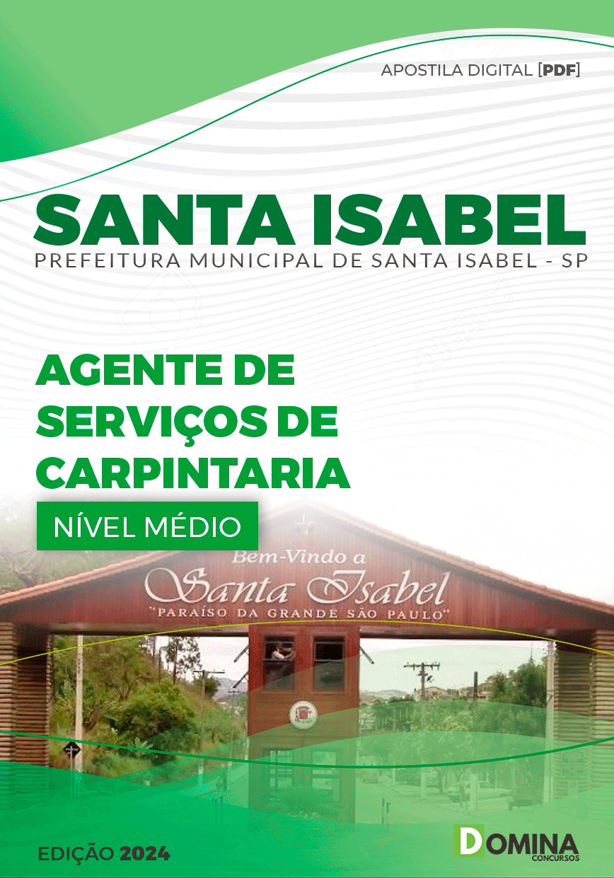 Apostila Agente de Serviços de Carpintaria Santa Isabel SP 2024