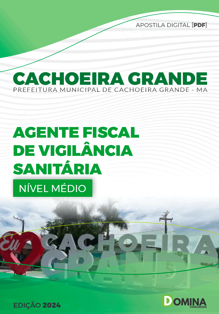 Apostila Cachoeira Grande MA 2024 Ag Fiscal Vigilância Sanitária