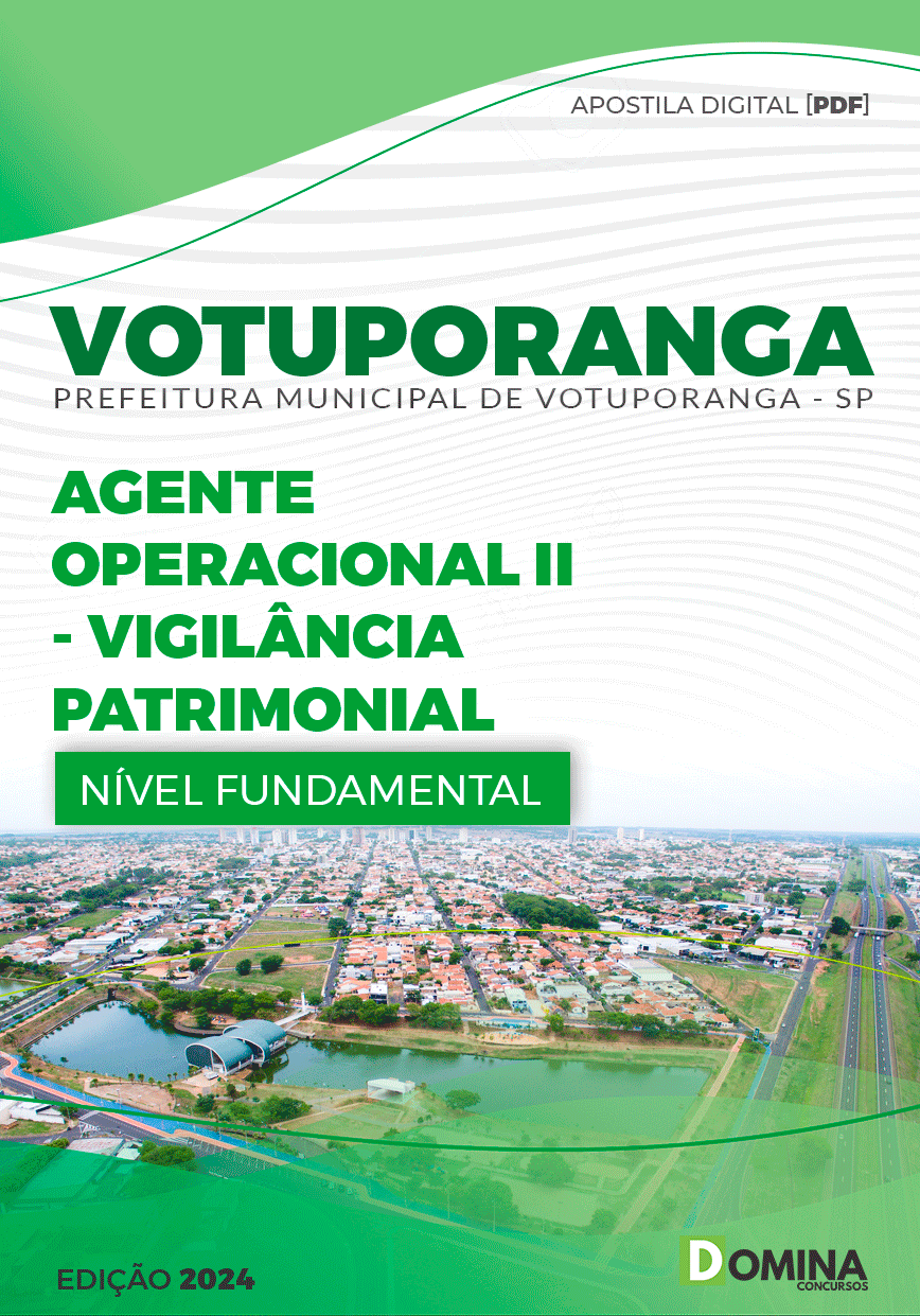 Apostila Agente de Vigilância Patrimonial Votuporanga SP 2024