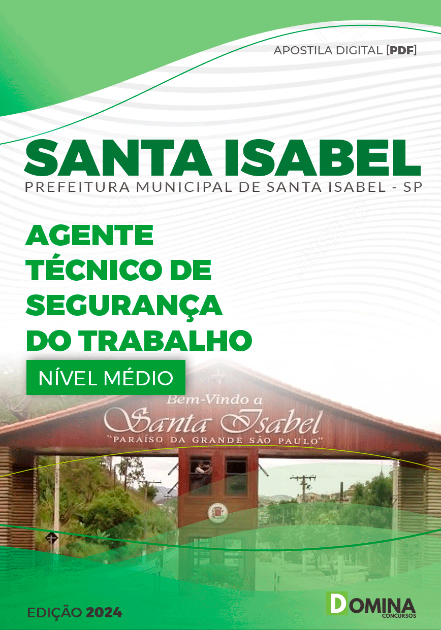 Apostila Ag Técnico Segurança do Trabalho Santa Isabel SP 2024