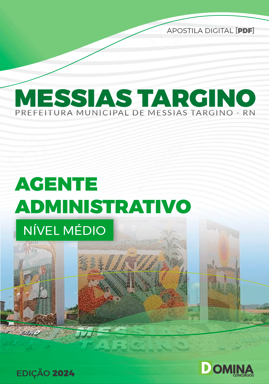 Apostila Agente Administrativo Messias Targino RN 2024