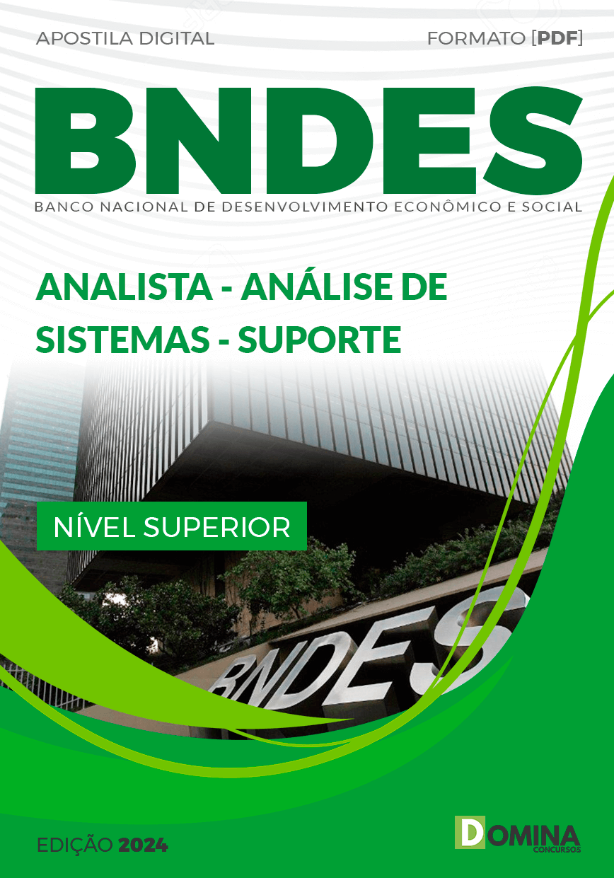 Apostila Analista de Sistemas Suporte BNDES 2024