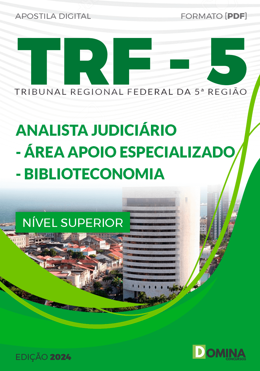 Apostila TRF 5 2024 Analista Judiciário Biblioteconomia