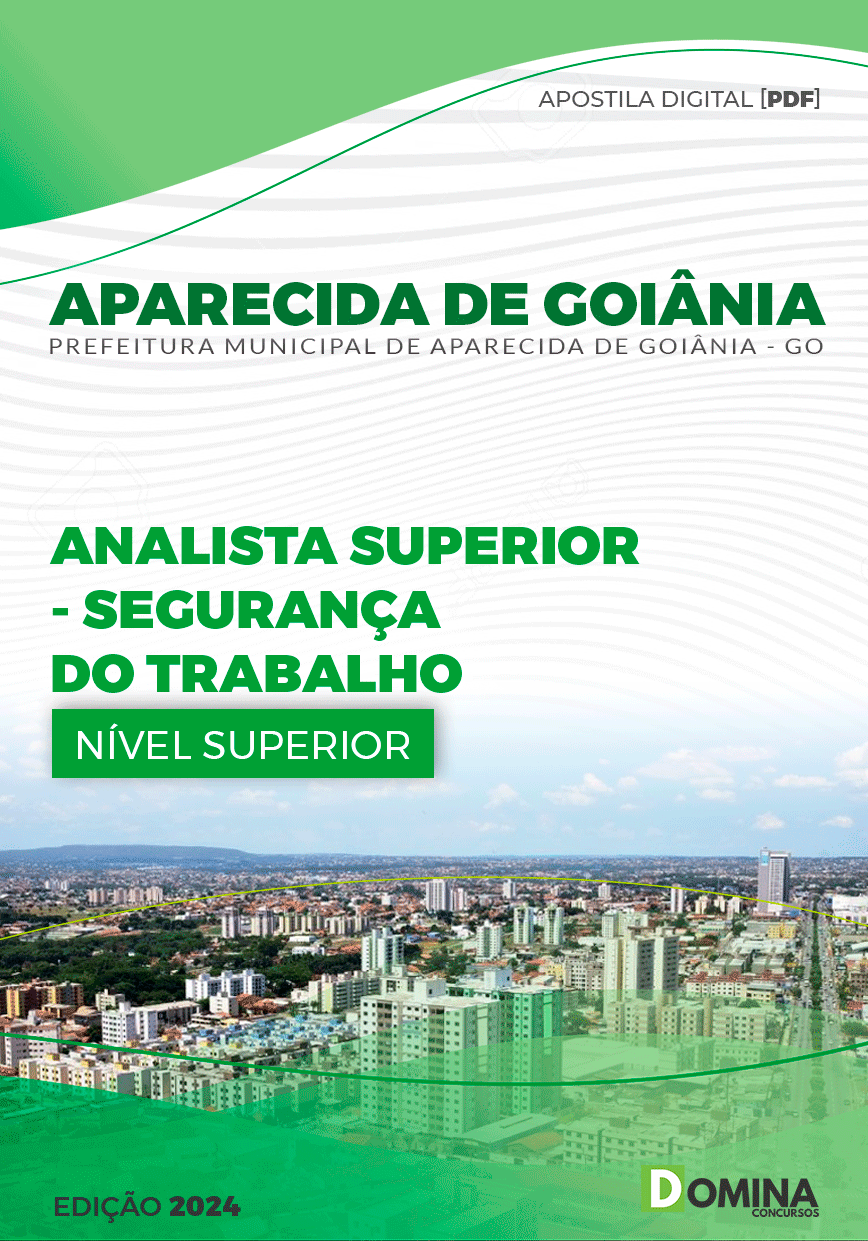 Apostila Aparecida De Goiânia GO 2024 Analista Sup Seg Trabalho