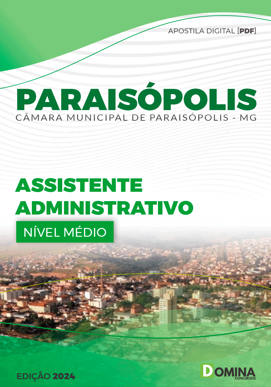 Apostila Assistente Administrativo Câmara Paraisópolis MG 2024