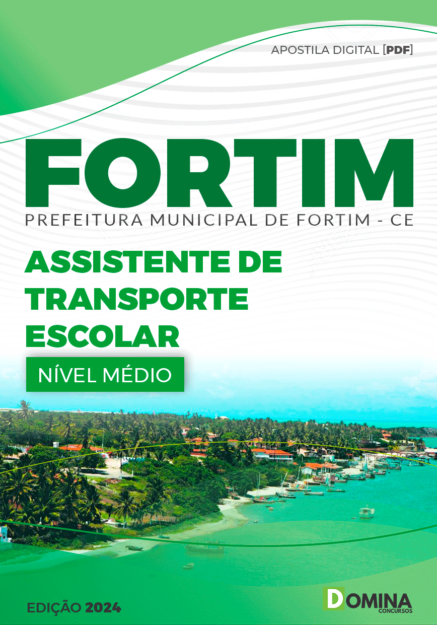 Apostila Assistente de Transporte Escolar Fortim CE 2024