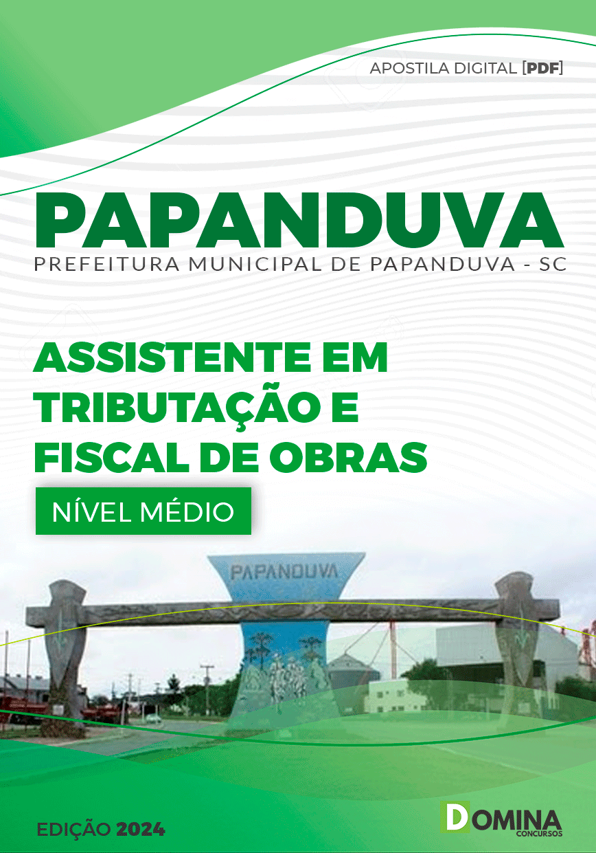 Apostila Papanduva SC 2024 Assistente Tributação Fiscal Obras