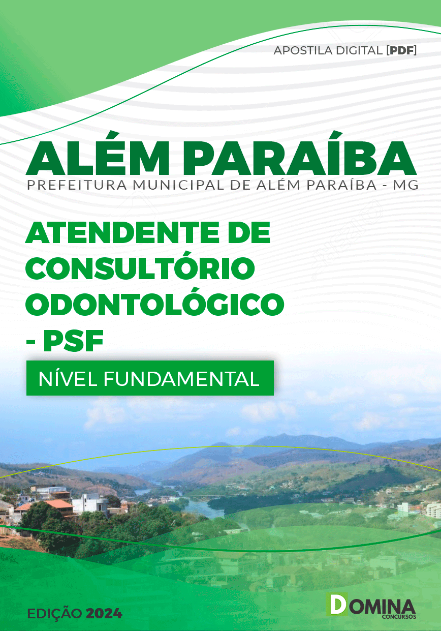 Apostila Atendent Consultório Odonto PSF Além Paraíba MG 2024