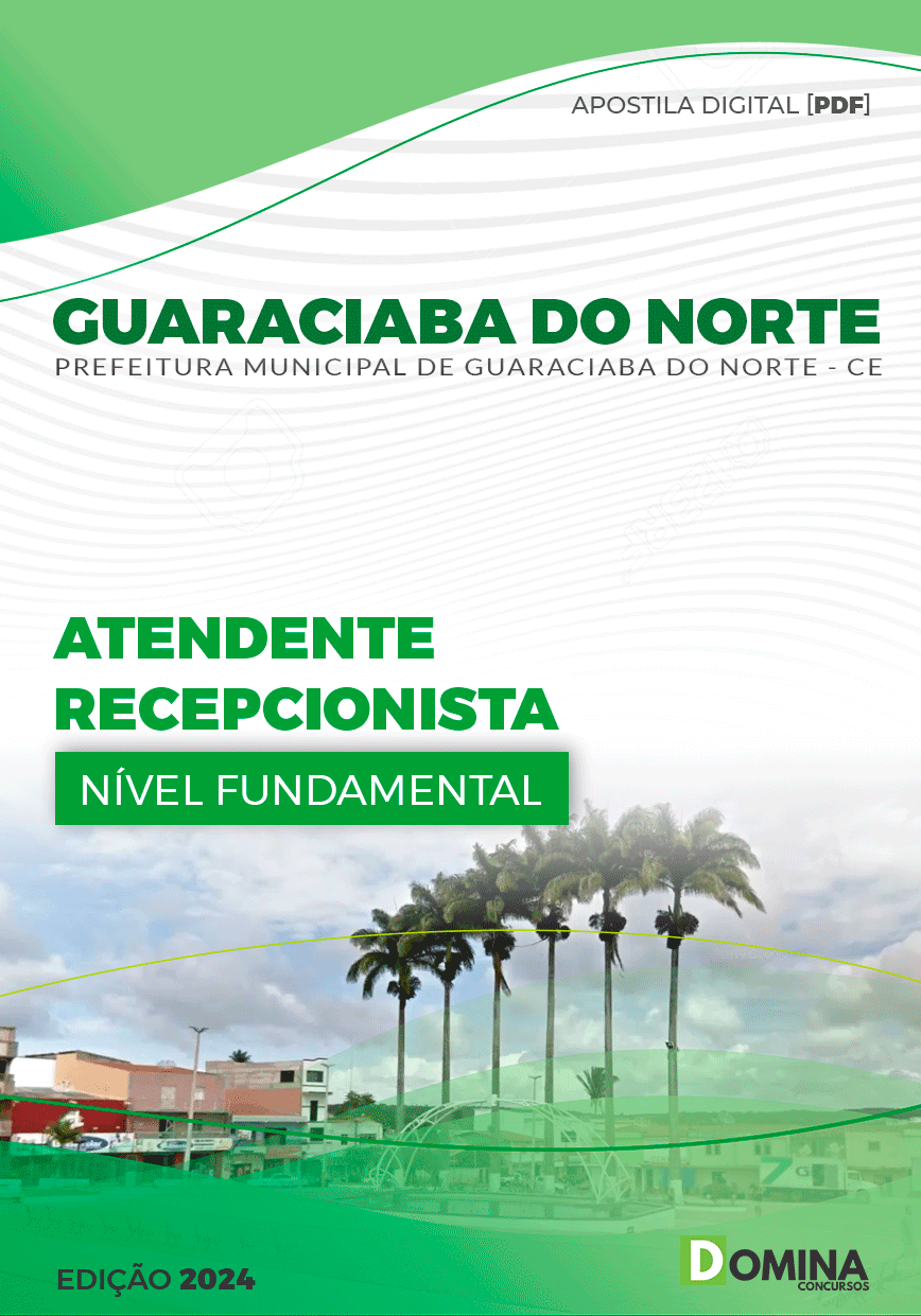 Apostila Atendente Recepcionista Guaraciaba do Norte CE 2024