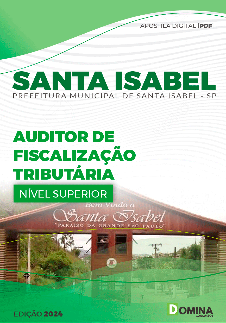 Apostila Auditor de Fiscalização Tributária Santa Isabel SP 2024