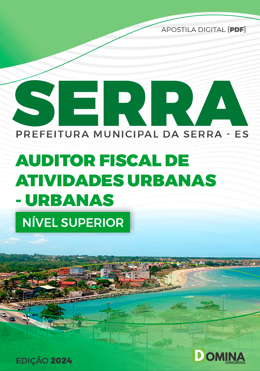 Apostila Auditor Fiscal Urbanas Serra ES 2024