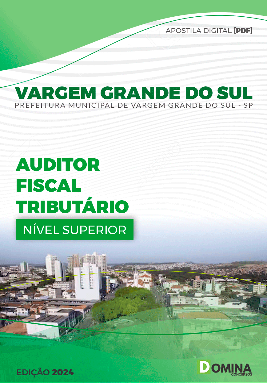 Apostila Vargem Grande do Sul SP 2024 Auditor Fiscal Tributário