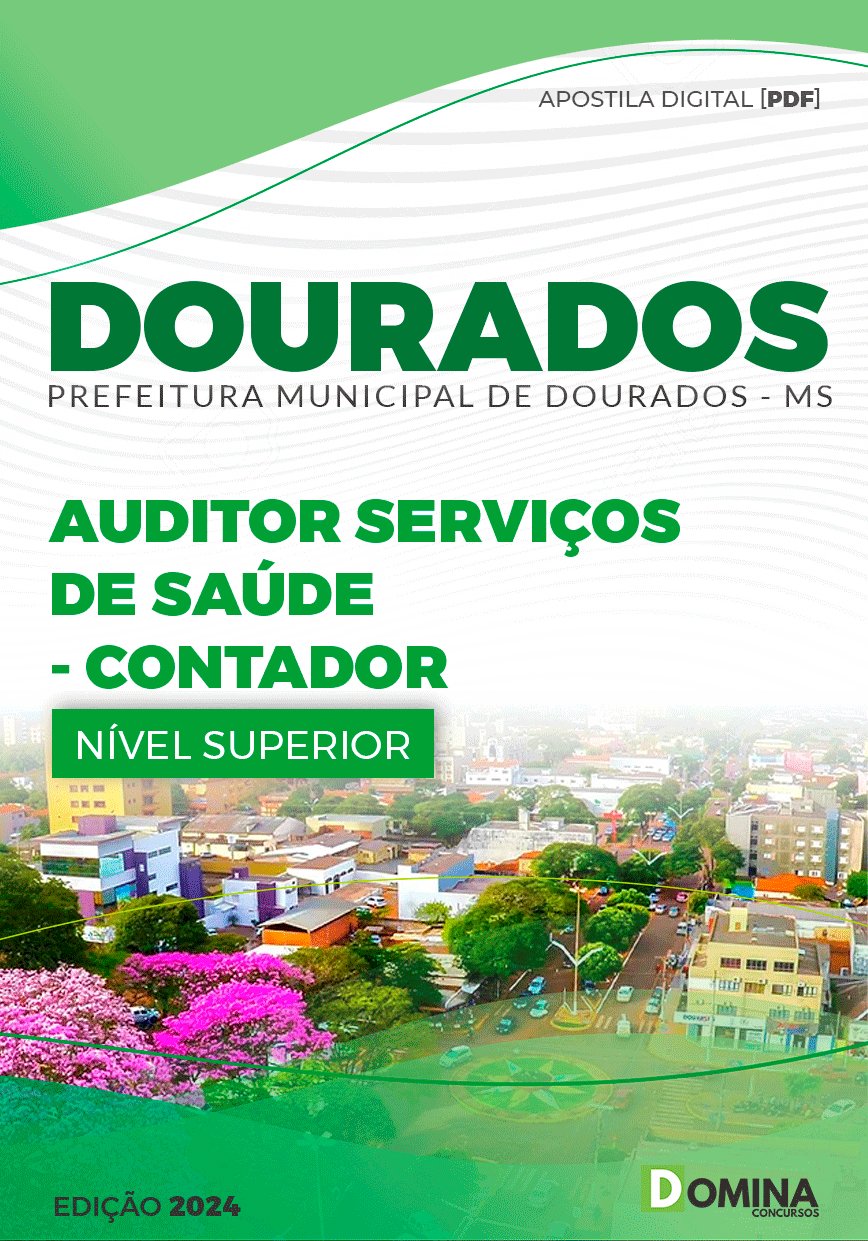 Apostila Dourados MS 2024 Auditor Serviços De Saúde Contador