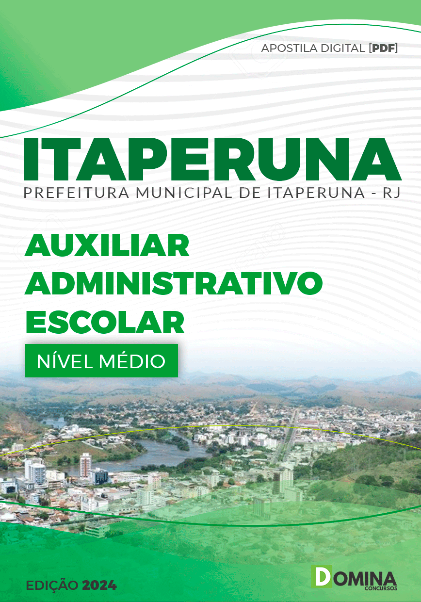 Apostila Auxiliar Administrativo Escolar Itaperuna RJ 2024