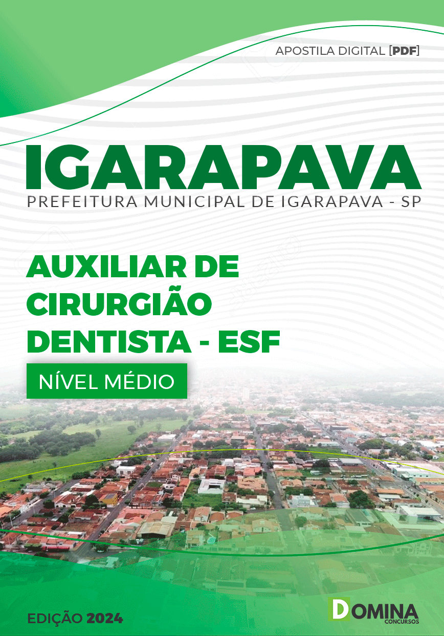 Apostila Auxiliar de Cirurgião Dentista ESF Igarapava SP 2024