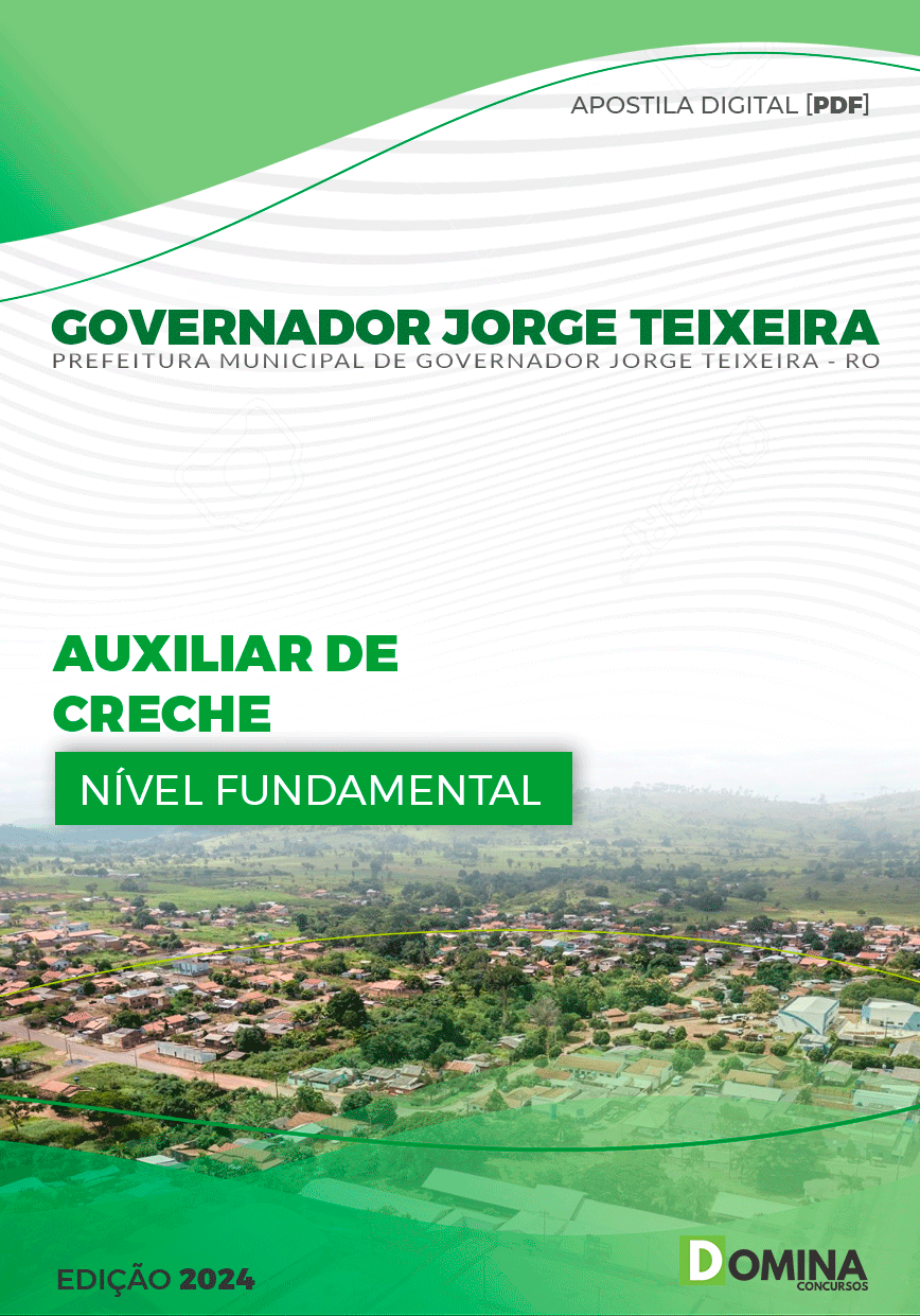 Apostila Governador Jorge Teixeira RO 2024 Auxiliar de Creche