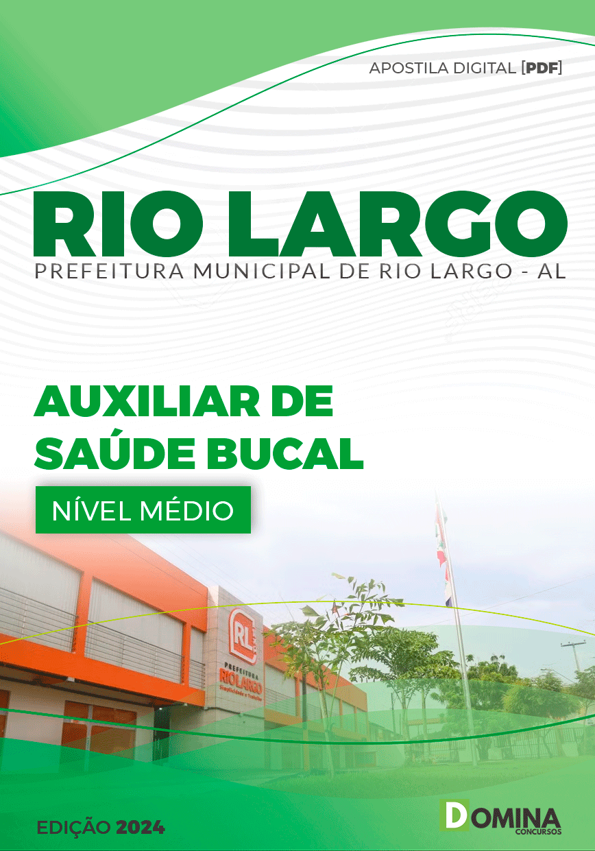 Apostila Auxiliar de Saúde Bucal Rio Largo AL 2024