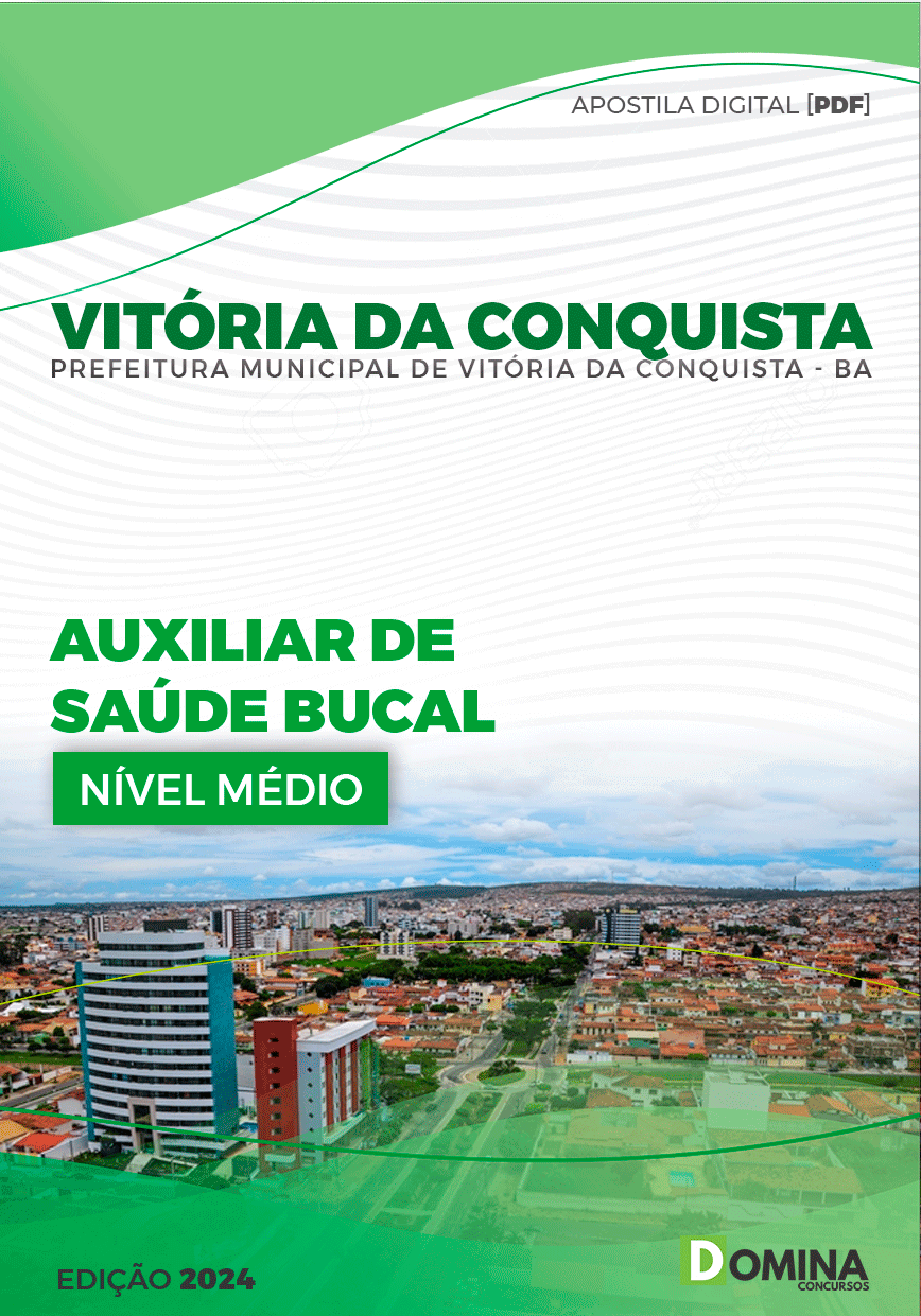 Apostila Vitória Da Conquista BA 2024 Auxiliar de Saúde Bucal