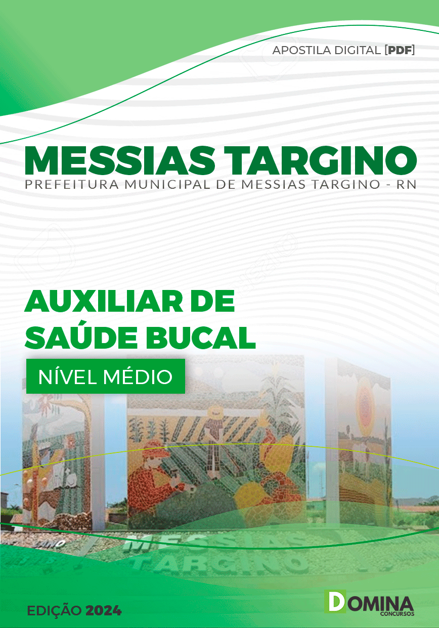 Apostila Auxiliar de Saúde Bucal Messias Targino RN 2024