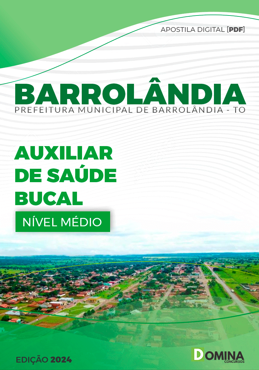 Apostila Barrolândia TO 2024 Auxiliar De Saúde Bucal