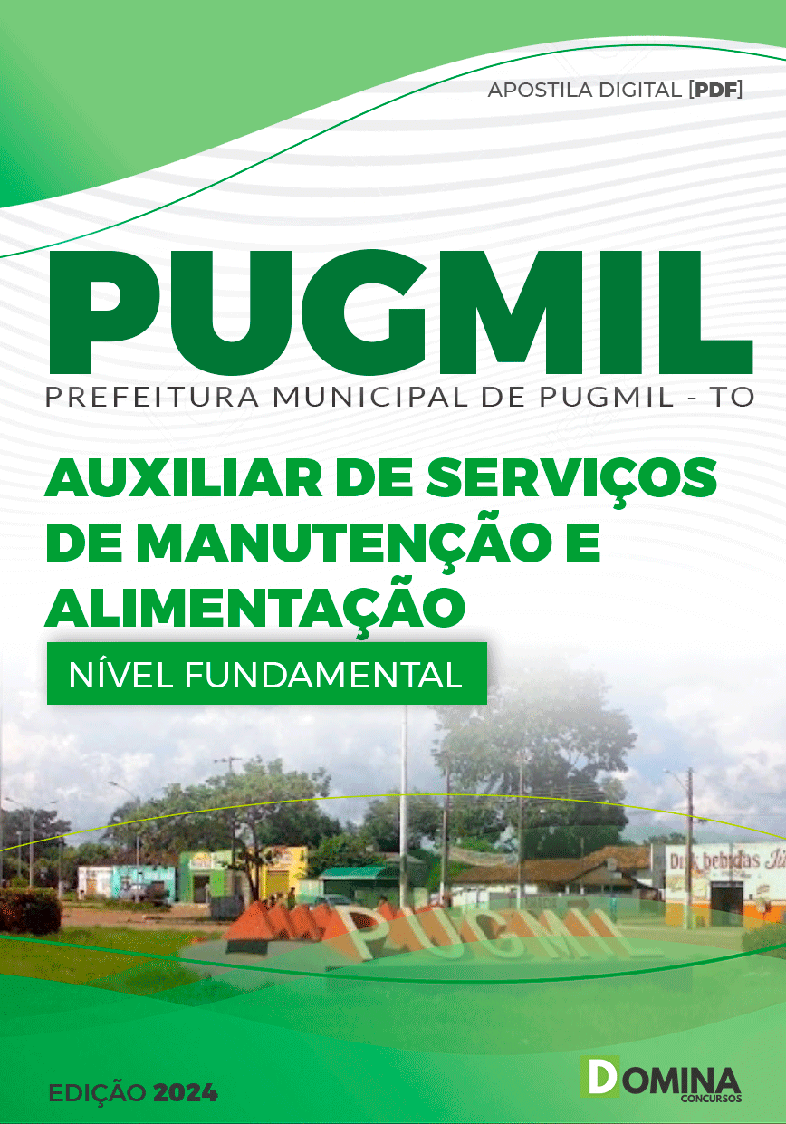 Apostila Pugmil TO 2024 Auxiliar Serviços Manut Alimentação