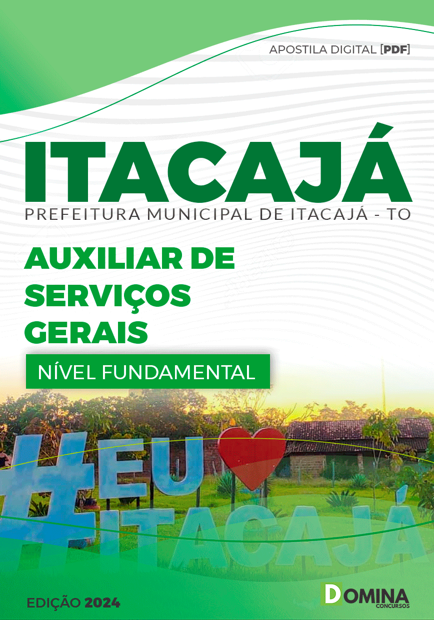 Apostila Auxiliar de Serviços Gerais Itacajá TO 2024