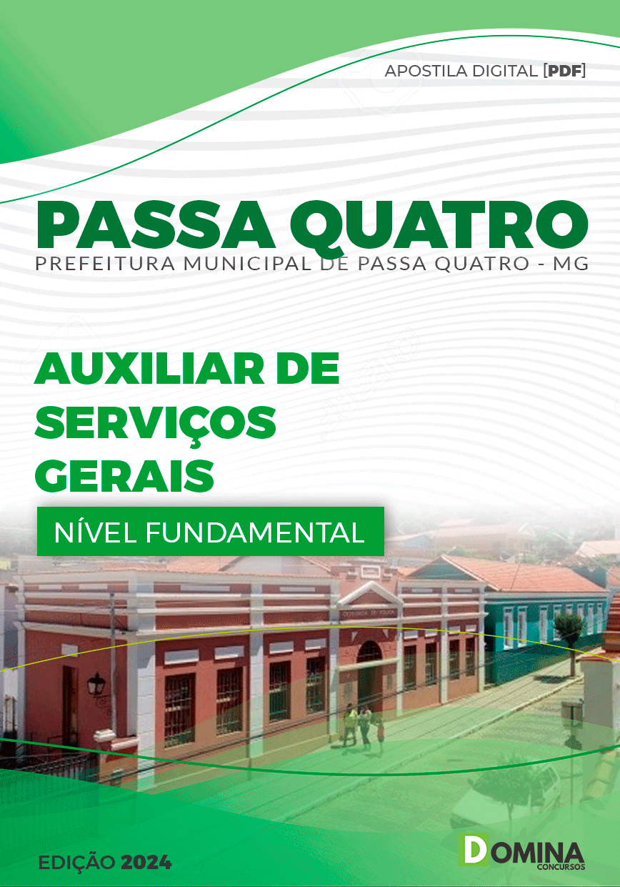 Apostila Passa Quatro MG 2024 Auxiliar de Serviços Gerais