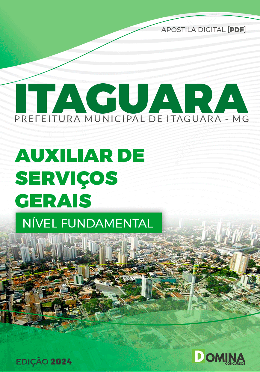 Apostila Auxiliar de Serviços Gerais Itaguara MG 2024