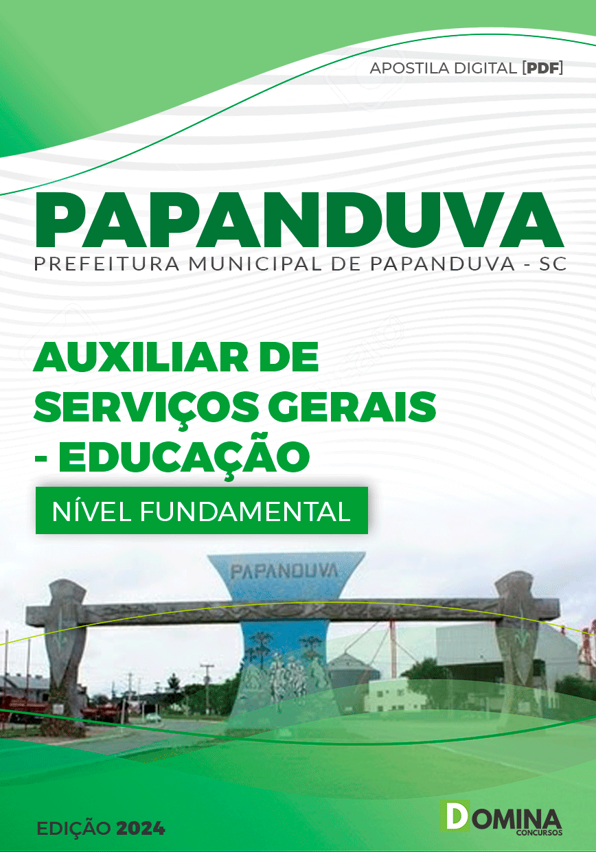 Apostila Papanduva SC 2024 Auxiliar Serviços Gerais Educação