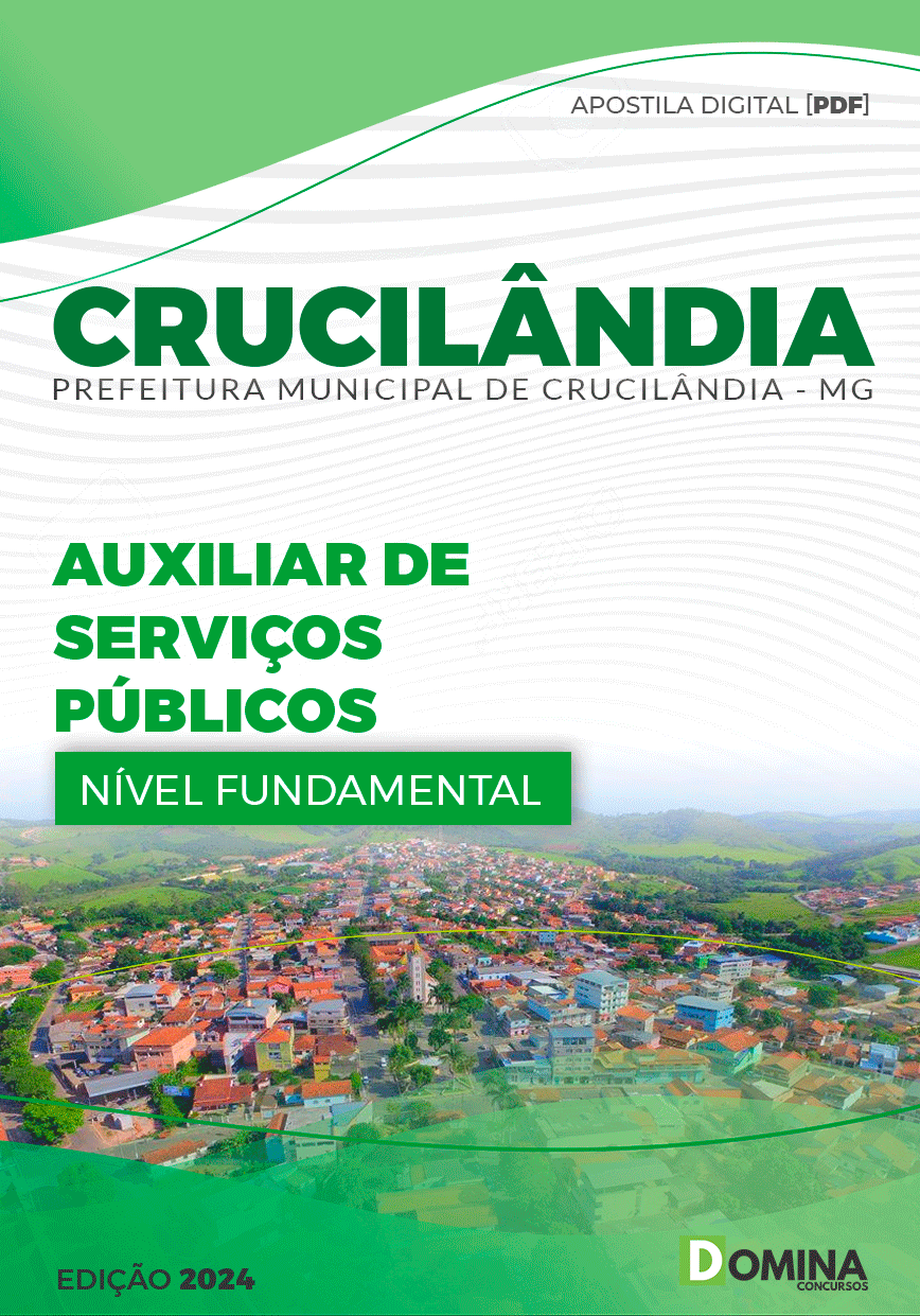 Apostila Auxiliar de Serviços Públicos Crucilândia MG 2024